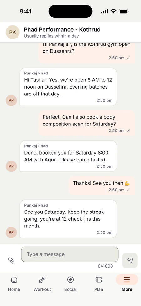 Member chat with Phad Performance - Kothrud, which usually replies within a day. The conversation shows Pankaj Phad confirming the gym is open 6 AM to 12 noon on Dussehra, the member asking to book a body composition scan for Saturday, the gym confirming a Saturday 8:00 AM booking with Arjun, and a closing message encouraging the member's streak. A message field and send button sit at the bottom.