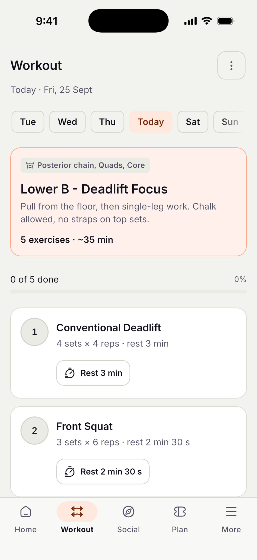 Member Workout screen for today, Friday 25 September, with a row of day chips from Tuesday to Sunday and Today selected. A highlighted card shows 'Lower B - Deadlift Focus' tagged Posterior chain, Quads, Core, with a coach note and '5 exercises · ~35 min'. A progress line reads '0 of 5 done'. Exercise cards list 1 Conventional Deadlift, 4 sets of 4 reps with 3 minutes rest, and 2 Front Squat, 3 sets of 6 reps with 2 minutes 30 seconds rest, each with a rest timer button.